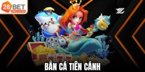 Bắn Cá Tiên Cánh