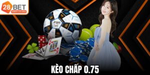 Kèo chấp 0.75